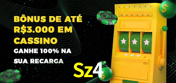 Sz4 melhor bônus de depósito